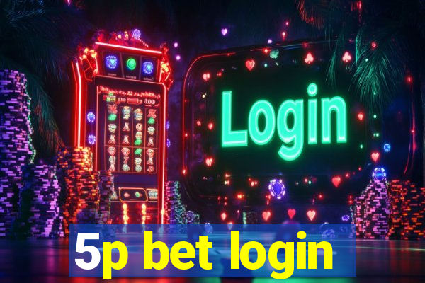 5p bet login